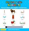 My First Arabic Alphabets Picture Book with English Translations - Aasma S - 9780369601612