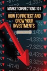 Market Corrections 101 - Clara Capital - 9780369617514