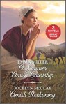 A Summer Amish Courtship and Amish Reckoning - Emma Miller ; Jocelyn McClay - 9780369705860