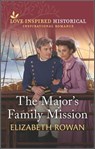 The Major's Family Mission - Elizabeth Rowan - 9780369706713