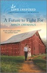 A Future to Fight For - Mindy Obenhaus - 9780369715111