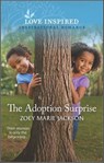The Adoption Surprise - Zoey Marie Jackson - 9780369715555