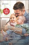 His Twin Surprise - Jacqueline Diamond ; Carrie Nichols - 9780369721938