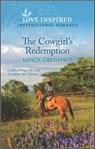 The Cowgirl's Redemption - Mindy Obenhaus - 9780369725110