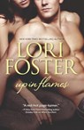 Up in Flames: An Anthology - Lori Foster - 9780373778799