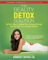 BEAUTY DETOX SOLUTION - Kimberly Snyder - 9780373892327
