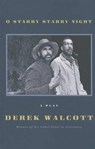 O Starry Starry Night - Derek Walcott - 9780374227074