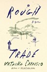 Rough Trade - Katrina Carrasco - 9780374272685