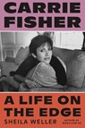 Carrie Fisher - Sheila Weller - 9780374282233
