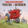 Tractor Mac You're a Winner - Billy Steers - 9780374301040