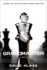 Grandmaster - David Klass - 9780374327774