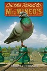 On the Road to Mr. Mineo's - Barbara O'Connor - 9780374356569