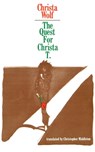 The Quest for Christa T. - Christa Wolf - 9780374515348