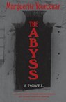 The Abyss - Marguerite Yourcenar - 9780374516666