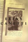 Crowds and Power - Elias Canetti - 9780374518202