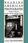 Reading American Photographs - Alan Trachtenberg - 9780374522490