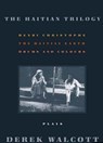 The Haitian Trilogy - Derek Walcott - 9780374528133