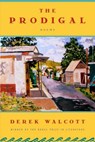 The Prodigal: A Poem - Derek Walcott - 9780374530167