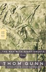 The Man with Night Sweats - Thom Gunn - 9780374530686
