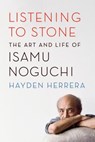 Listening to Stone - Hayden Herrera - 9780374535988