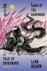 Lord of the Darkwood - Lian Hearn - 9780374536336