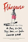 Flaneuse - Lauren Elkin - 9780374537432