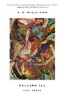 Falling Ill - C. K. Williams - 9780374537531