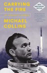Carrying the Fire - Michael (Oxford College of Further Education) Collins - 9780374537760
