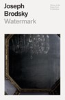 Watermark - Joseph Brodsky - 9780374539047