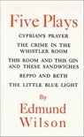 Five Plays - Edmund Wilson - 9780374600280