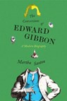 Conversions of Edward Gibbon - Martha Saxton - 9780374604554