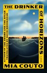 The Drinker of Horizons - Mia Couto - 9780374605544