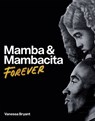 Mamba & Mambacita Forever - Vanessa Bryant - 9780374610517