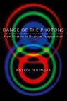 Dance of the Photons - Anton Zeilinger - 9780374611781