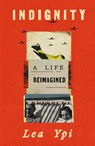 Ypi, L: Indignity - Lea Ypi - 9780374614096