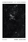 Cemeteries and Galaxies - John Koethe - 9780374618926