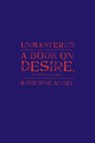 Unmastered - Katherine Angel - 9780374709884