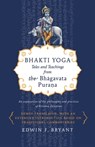 Bhakti Yoga - Edwin F. Bryant - 9780374714390