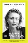 Unstoppable - Maria Sharapova - 9780374715311
