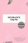 Severance - Ling Ma - 9780374717117