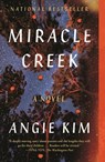 Miracle Creek - Angie Kim - 9780374717988