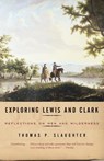 Exploring Lewis and Clark - Thomas P. Slaughter - 9780375700712