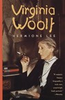 VIRGINIA WOOLF VINTAGE BOOKS/E - LEE,  Hermione - 9780375701368
