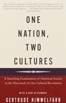 One Nation, Two Cultures - Gertrude Himmelfarb - 9780375704109