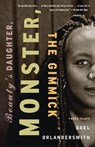 Beauty's Daughter, Monster, The Gimmick - Dael Orlandersmith - 9780375708718