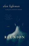 Reunion - Alan Lightman - 9780375713446