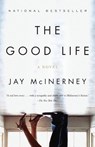 The Good Life - Jay Mcinerney - 9780375725456