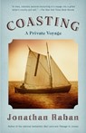 Coasting: A Private Voyage - Jonathan Raban - 9780375725937