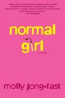 Normal Girl - Molly Jong-Fast - 9780375757594