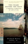 Two Years Before the Mast - Richard Henry Dana - 9780375757945